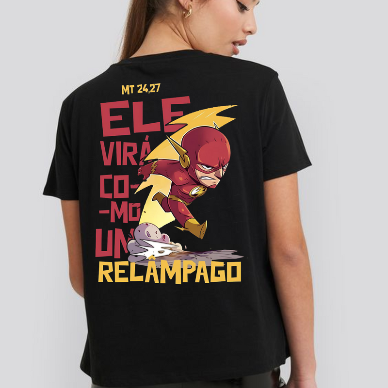 Camiseta Cristã  100% Algodão ''Ele Virá com um relâmpago.''